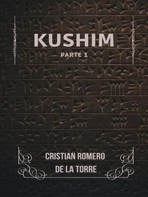 cover image of Kushim--Part 1